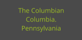 The Columbian Columbia. Pennsylvania