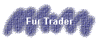 Fur Trader