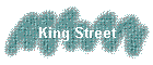 King Street
