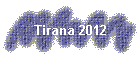 Tirana 2012