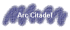 Arc Citadel
