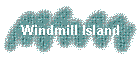 Windmill Island