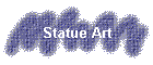 Statue Art