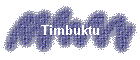 Timbuktu